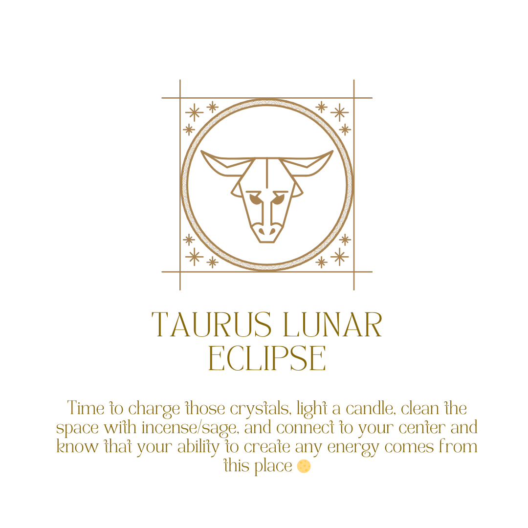 TAURUS LUNAR ECLIPSE